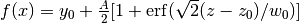 f(x) = y_0 + \frac{A}{2} [ 1  + \mathrm{erf}( \sqrt{2} (z - z_0) / w_0 ) ]